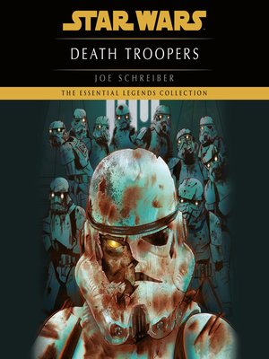 Death Troopers By Joe Schreiber 183 Overdrive Ebooks